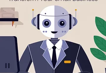 Automate Admin Tasks with AI: Transform Your Small Business
