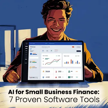AI for Small Business Finance: 7 Proven Software Tools